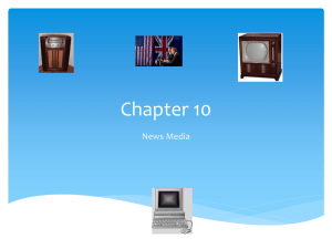 Chapter 10 News Media