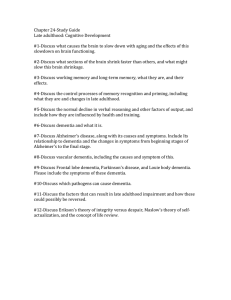 Chapter 24-Study Guide Late adulthood: Cognitive Development