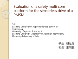 Evaluation of a safety multi core PMSM