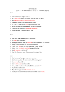 英文口說台詞 (行流一乙 4A3D0020 蔡曜安、行流一乙 4A3D0074 陳家瑋) A：Can I borrow your English book？