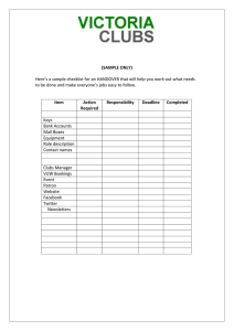 Here’s a sample checklist for an HANDOVER that will help... to be done and make everyone’s jobs easy to follow.