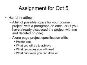 Assignment for Oct 5 • Hand in either: