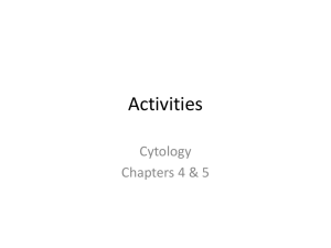 Activities Cytology Chapters 4 &amp; 5