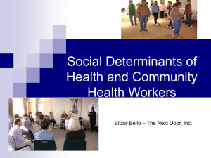 Social Determinants of Health and Community Health Workers – The Next Door, Inc.