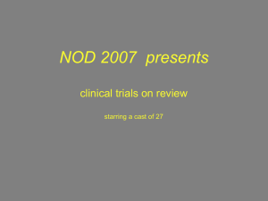 NOD 2007  presents clinical trials on review