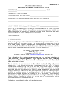 Due February 10 SWARTHMORE COLLEGE HEALTH SCIENCES RECOMMENDATION FORM