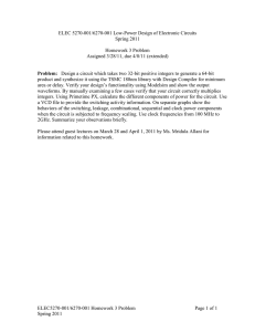 ELEC 5270-001/6270-001 Low-Power Design of Electronic Circuits Spring 2011  Homework 3 Problem