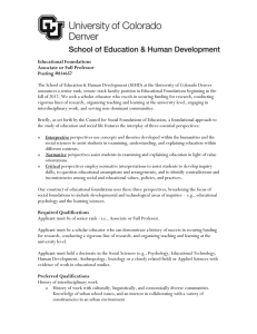 The School of Education &amp; Human Development (SEHD) at the... announces a senior rank, tenure-track faculty position in Educational Foundations... Educational Foundations