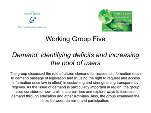 Working Group Five Demand: identifying deficits and increasing the pool of users