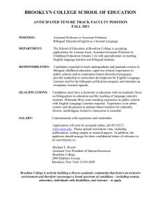 BROOKLYN COLLEGE SCHOOL OF EDUCATION  ANTICIPATED TENURE TRACK FACULTY POSITION FALL 2011