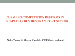 PURSUING COMPETITION REFORMS IN STAPLE FOOD &amp; BUS TRANSPORT SECTOR