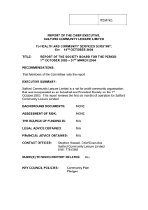 ITEM NO. REPORT OF THE CHIEF EXECUTIVE, SALFORD COMMUNITY LEISURE LIMITED