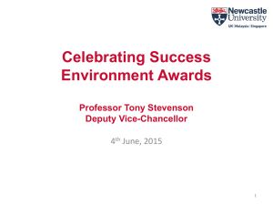 Celebrating Success Environment Awards Professor Tony Stevenson Deputy Vice-Chancellor