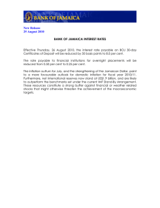 New Release 25 August 2010 BANK OF JAMAICA INTEREST RATES