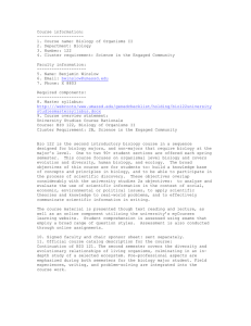 Course information: ------------------- 1. Course name: Biology of Organisms II 2. Department: Biology