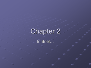 Chapter 2 In Brief…