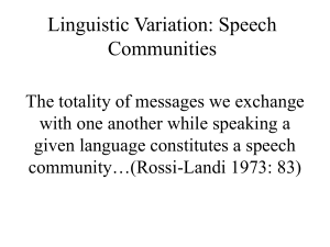 Linguistic Variation: Speech Communities