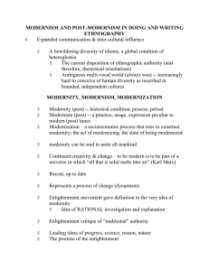 MODERNISM AND POST-MODERNISM IN DOING AND WRITING ETHNOGRAPHY $