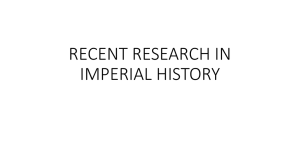 RECENT RESEARCH IN IMPERIAL HISTORY
