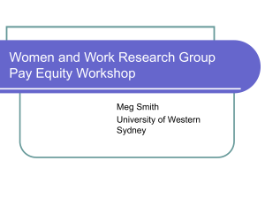 Women and Work Research Group Pay Equity Workshop Meg Smith University of Western
