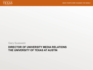 DIRECTOR OF UNIVERSITY MEDIA RELATIONS THE UNIVERSITY OF TEXAS AT AUSTIN