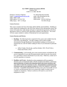 Gov F360N: Global Governance (85310) Summer 2012 10:00-11:15, MEZ  B0.306