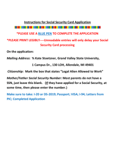 Instructions for Social Security Card Application *PLEASE USE A
