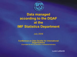 Data managed according to the DQAF at the IMF Statistics Department