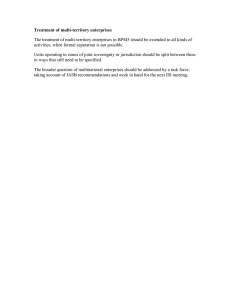 Treatment of multi-territory enterprises activities, when formal separation is not possible.