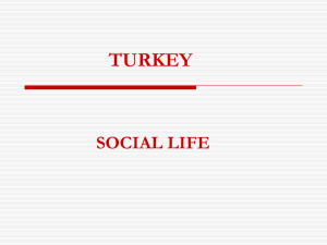TURKEY SOCIAL LIFE