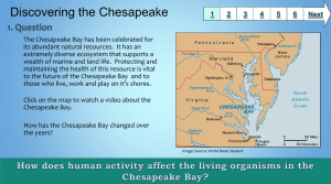 The Chesapeake Bay has been celebrated for 1