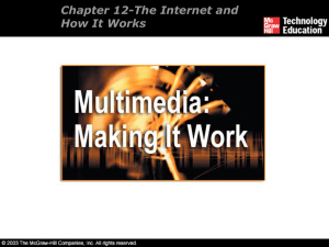 Chapter 12-The Internet and How It Works
