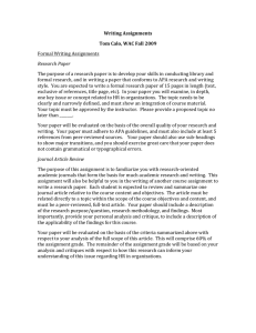 Writing Assignments Tom Calo, WAC Fall 2009 Formal Writing Assignments