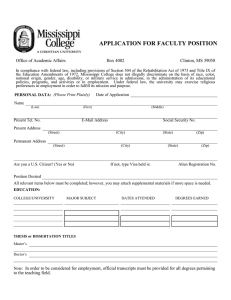 APPLICATION FOR FACULTY POSITION  Office of Academic Affairs Box 4002