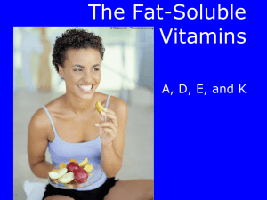 The Fat-Soluble Vitamins A, D, E, and K