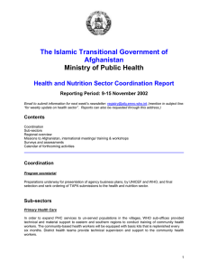 The Islamic Transitional Government of Afghanistan Ministry of Public Health