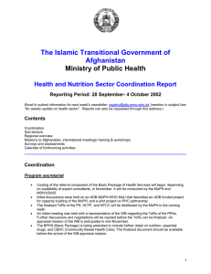 The Islamic Transitional Government of Afghanistan Ministry of Public Health
