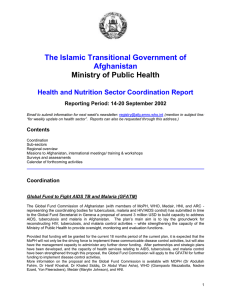 The Islamic Transitional Government of Afghanistan Ministry of Public Health