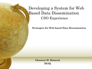 Developing a System for Web Based Data Dissemination CSO Experience