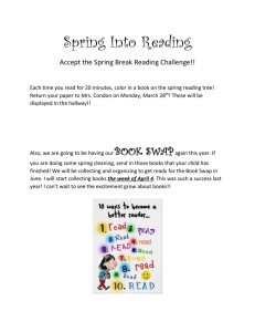 Spring Into Reading Accept the Spring Break Reading Challenge!!