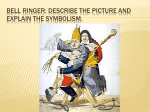 BELL RINGER: DESCRIBE THE PICTURE AND EXPLAIN THE SYMBOLISM.