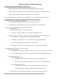 Forming a New Nation:  The Articles of Confederation