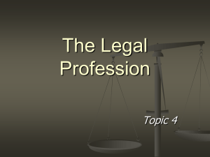 The Legal Profession Topic 4