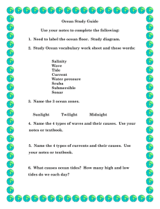 Ocean Study Guide  Use your notes to complete the following: