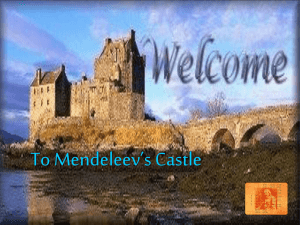 To Mendeleev’s Castle