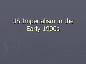 US Imperialism in the Early 1900s