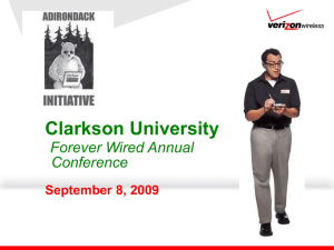 Clarkson University Forever Wired Annual Conference September 8, 2009
