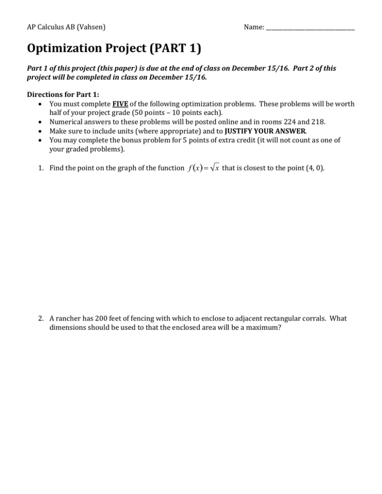 AP Calculus AB Optimization Project: Maximize & Minimize