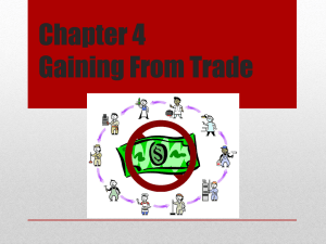 Chapter 4 Gaining From Trade