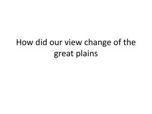 How did our view change of the great plains